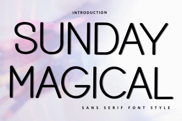 Discover the Beauty of Sunday Magical