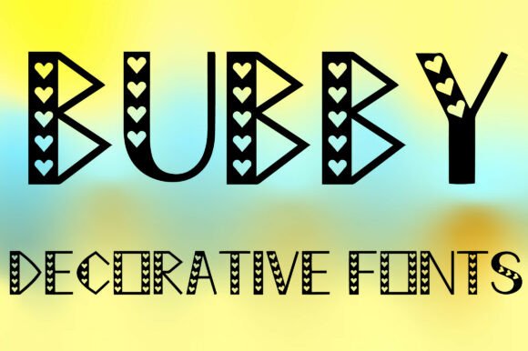 Discover the Charm of Bubby Decorative Heart Style Fonts