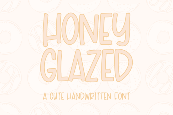 Discover the Magic of Honey Glazed: A Quirky Font for Creative Expression