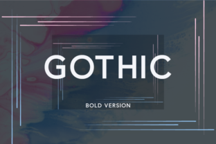 Gothic Bold: A Modern and Elegant Sans Serif Font