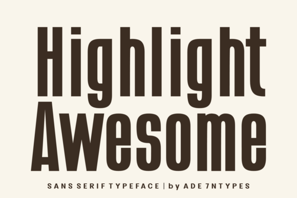 Highlight Awesome: A Versatile Sans-Serif Font for Modern Design