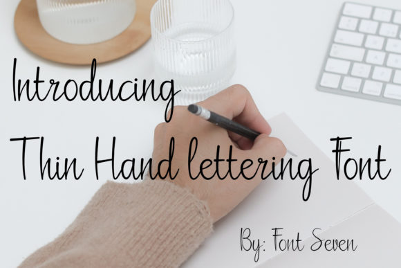 Thin Hand-lettering Script