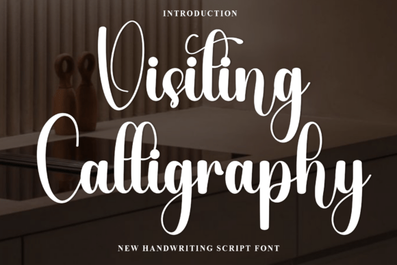 Visiting Calligraphy